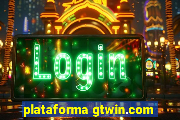 plataforma gtwin.com