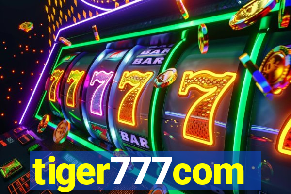 tiger777com