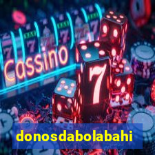 donosdabolabahia