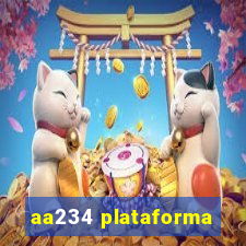 aa234 plataforma