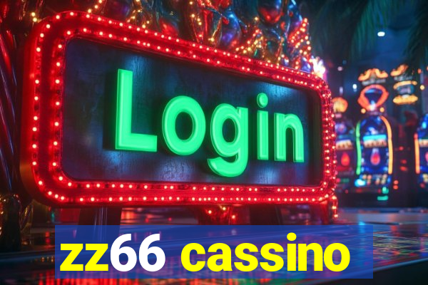 zz66 cassino