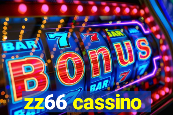 zz66 cassino