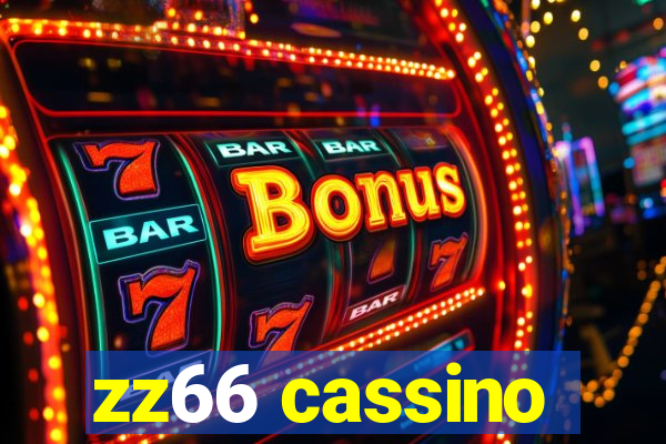 zz66 cassino