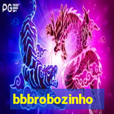 bbbrobozinho