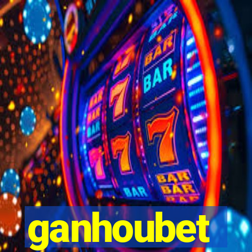 ganhoubet