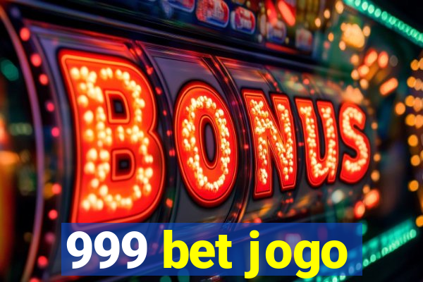 999 bet jogo