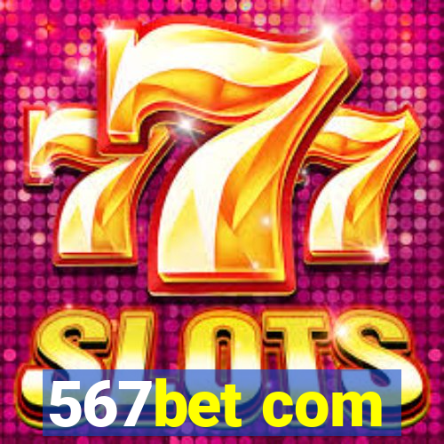 567bet com