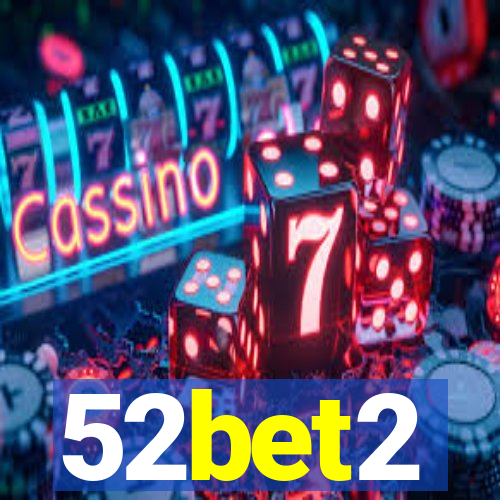 52bet2