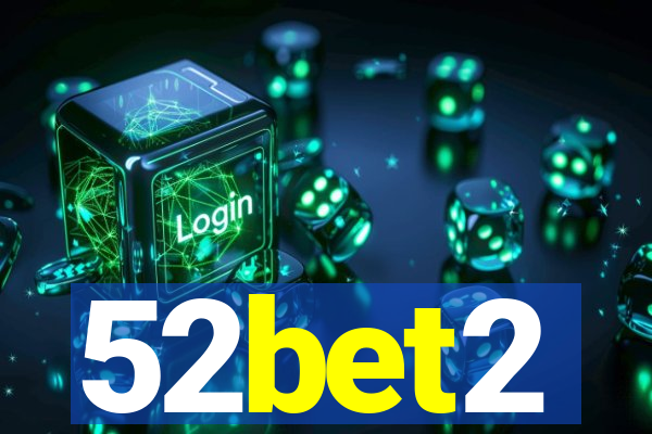 52bet2