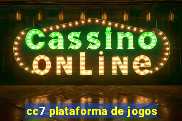 cc7 plataforma de jogos