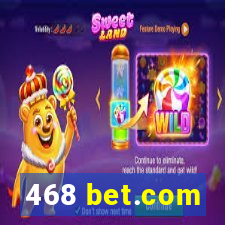 468 bet.com