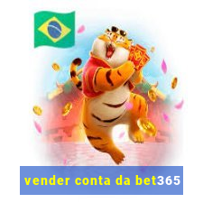 vender conta da bet365