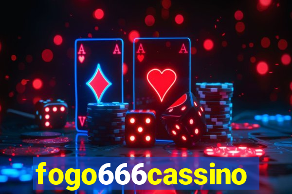 fogo666cassino