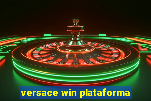 versace win plataforma