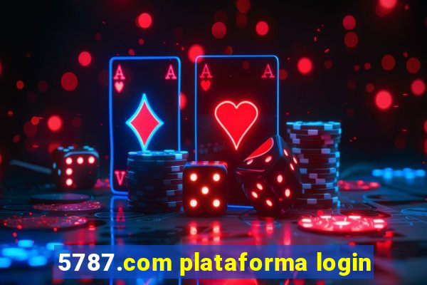 5787.com plataforma login