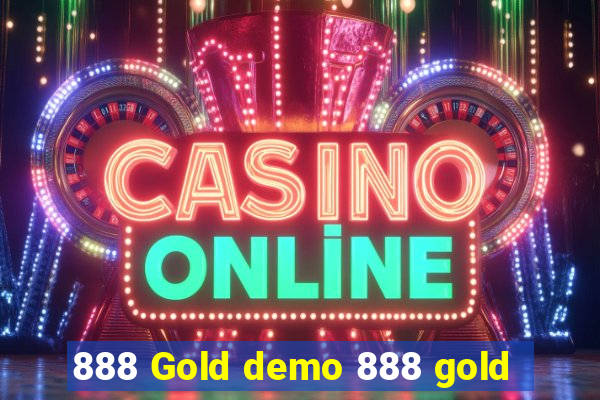 888 Gold demo 888 gold