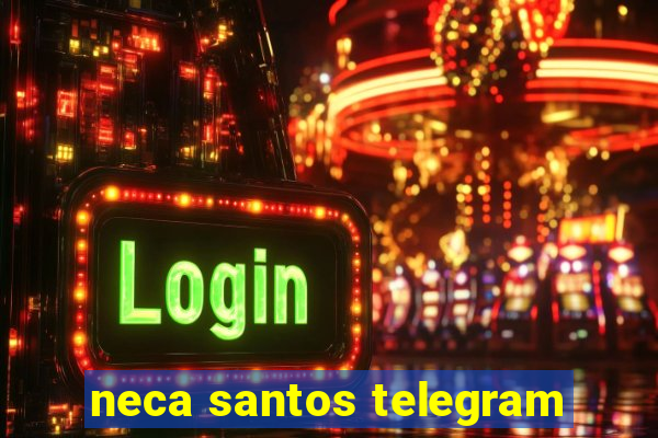 neca santos telegram