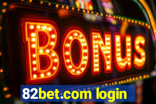 82bet.com login