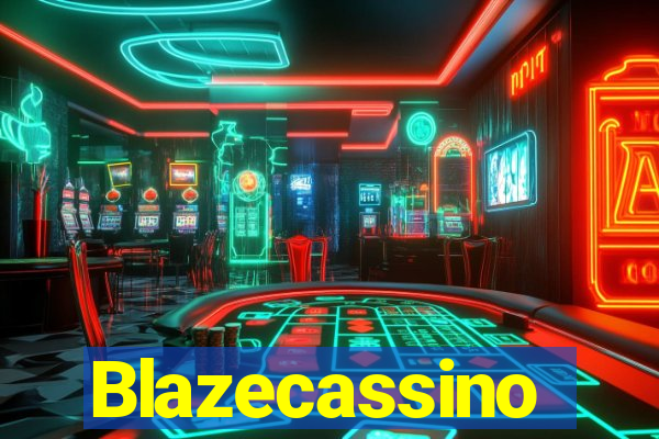 Blazecassino