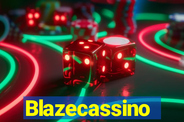 Blazecassino