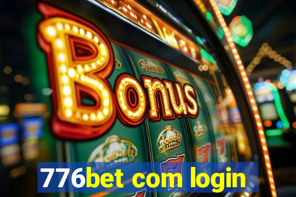 776bet com login