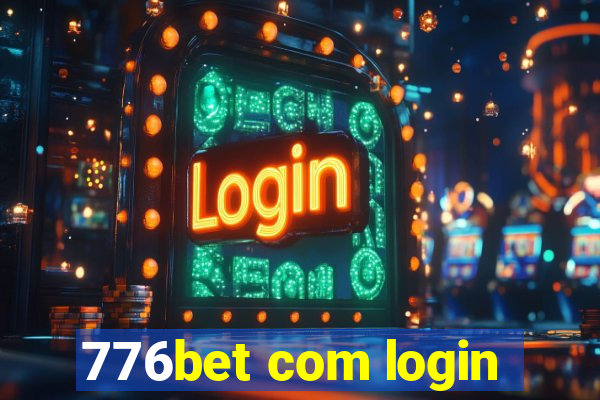 776bet com login