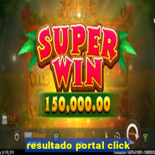 resultado portal click