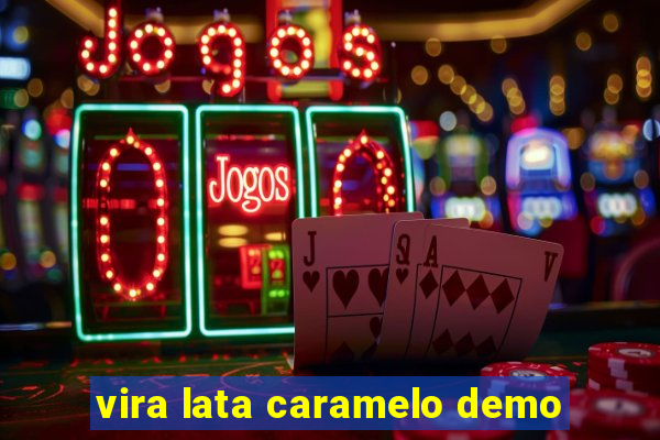 vira lata caramelo demo