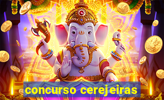 concurso cerejeiras