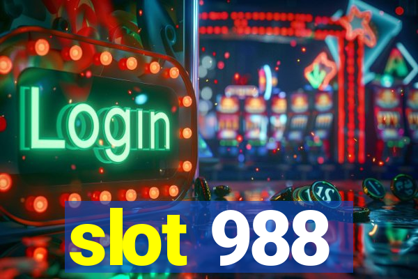 slot 988