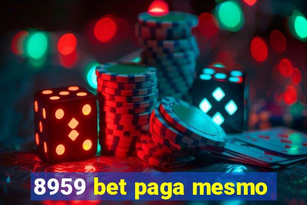 8959 bet paga mesmo