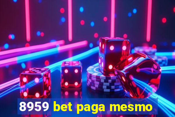 8959 bet paga mesmo