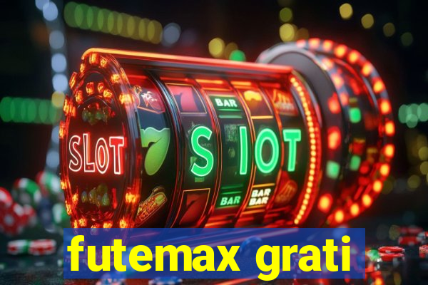 futemax grati