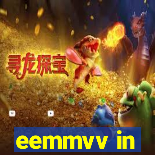 eemmvv in