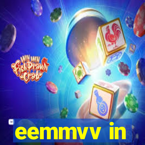 eemmvv in