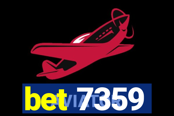 bet 7359