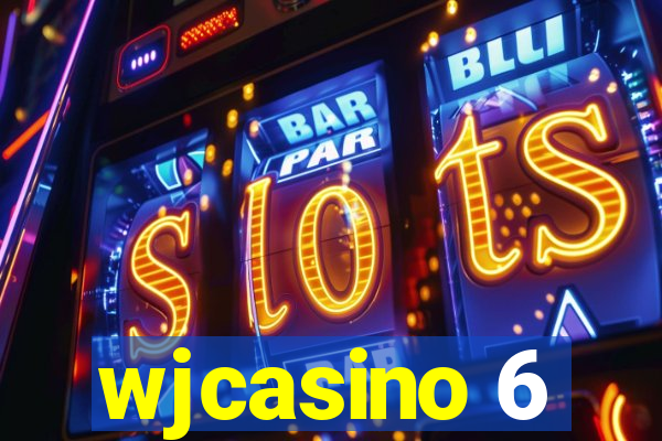 wjcasino 6