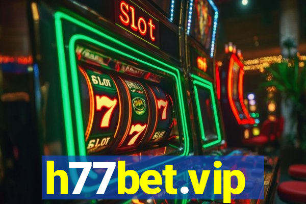 h77bet.vip