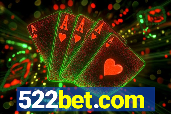 522bet.com