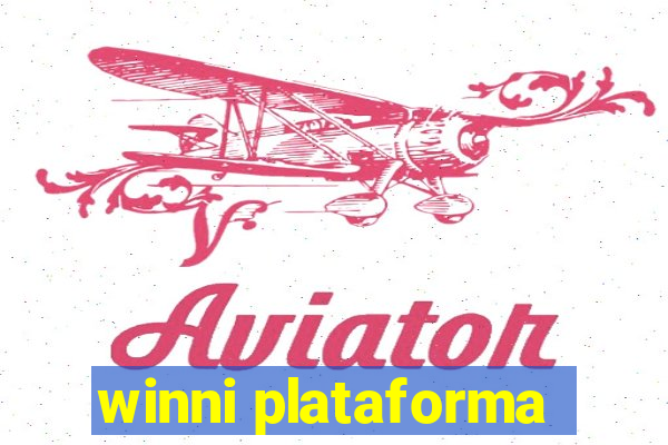 winni plataforma