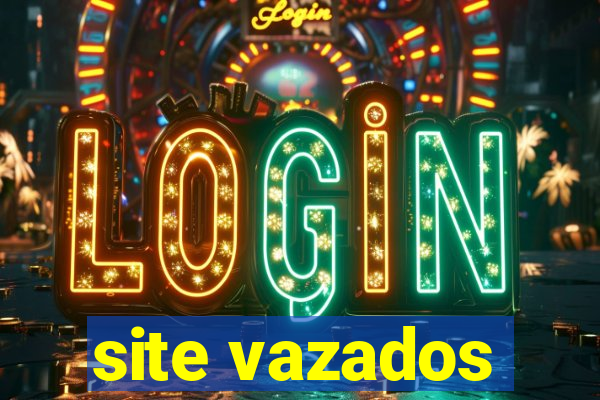 site vazados