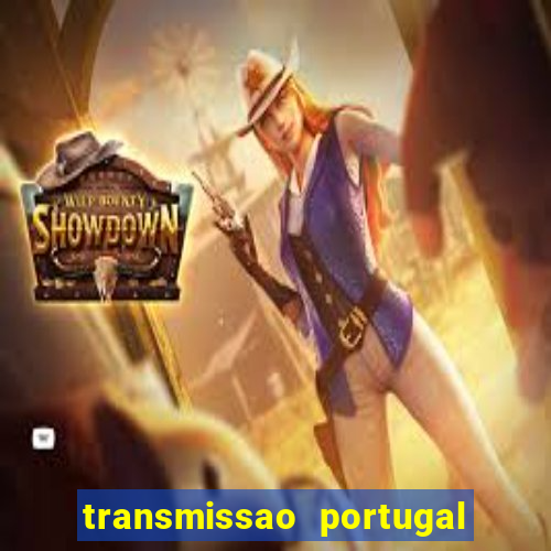 transmissao portugal x franca