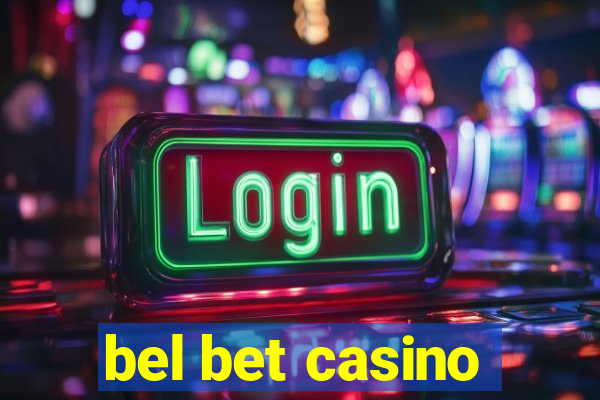 bel bet casino