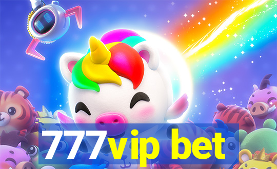 777vip bet