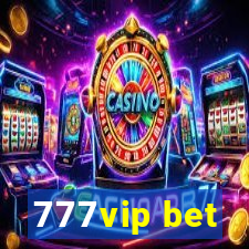 777vip bet