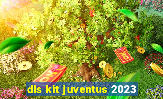 dls kit juventus 2023