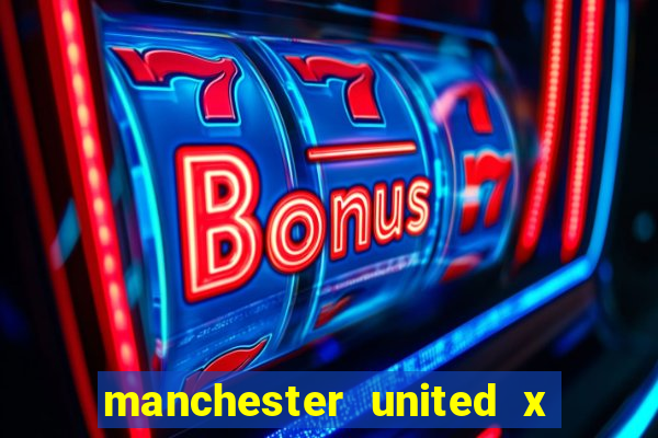 manchester united x leicester futemax