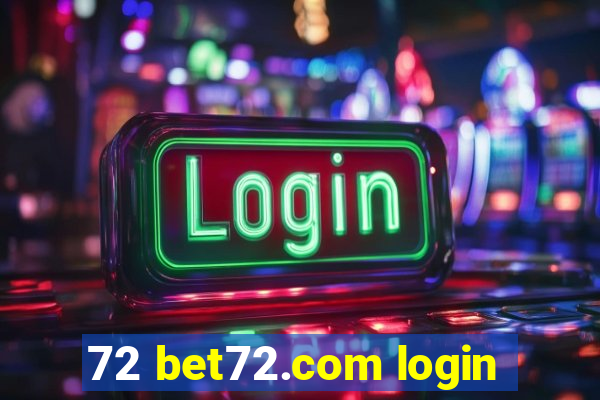 72 bet72.com login