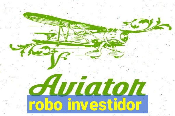 robo investidor