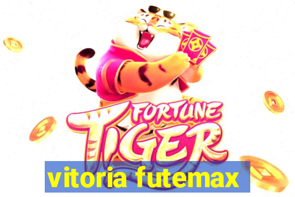 vitoria futemax